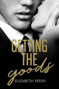 getting goods, elizabeth perry, epub, pdf, mobi, download