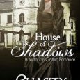 house shadows chasity bowlin