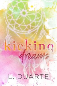 kicking dreams, l duarte, epub, pdf, mobi, download
