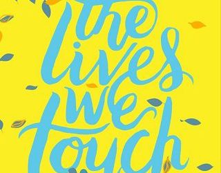 lives we touch eva woods