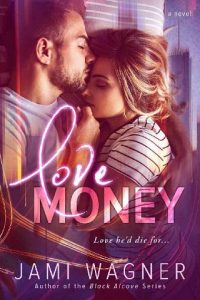 love money, jami wagner, epub, pdf, mobi, download