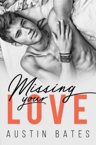 missing love, austin bates, epub, pdf, mobi, download