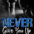 never give you up alivia grayson