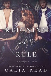 reigning rule, calia read, epub, pdf, mobi, download