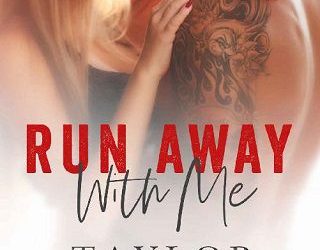 run away with me taylor holloway