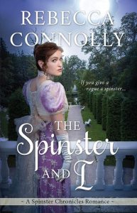 spinster and i, rebecca connolly, epub, pdf, mobi, download