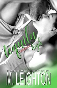 tequila high, m leighton, epub, pdf, mobi, download