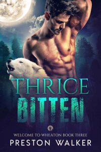 thrice bitten, preston walker, epub, pdf, mobi, download