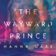 wayward prince hanna dare