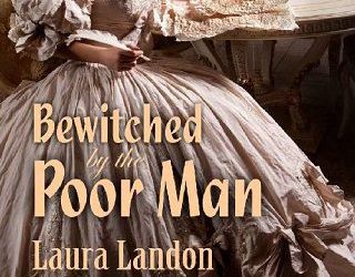 bewitched poor man laura landon