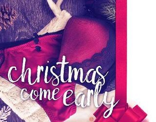 christmas come early bethany lopez