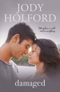 damaged, jody holford, epub, pdf, mobi, download