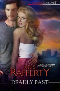 deadly past, kris rafferty, epub, pdf, mobi, download