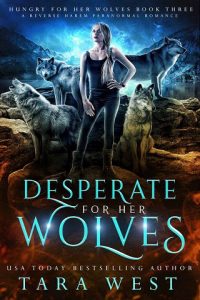 desperate wolves, tara west, epub, pdf, mobi, download