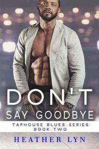dont say goodbye, heather lynn, epub, pdf, mobi, download