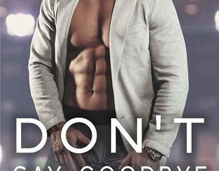 dont say goodbye heather lynn