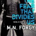fear divides us mn forgy