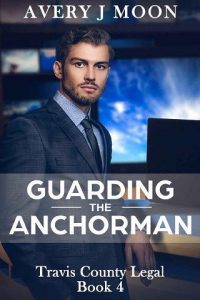guarding anchorman, avery j moon, epub, pdf, mobi, download