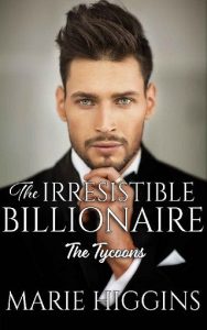 irresistible billionaire, marie higgins, epub, pdf, mobi, download