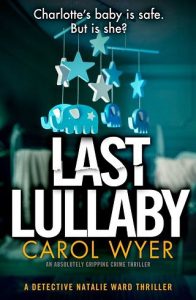 last lullaby, carol wyer, epub, pdf, mobi, download