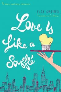 love like souffle, elie grimes, epub, pdf, mobi, download