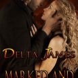 marked mated delta james