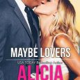 maybe lovers alicia street