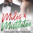 miles mistletoe tiffany patterson