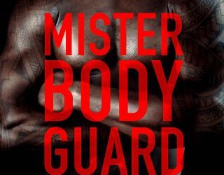 mister bodyguard lauren rowe