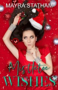 mistletoe wishes, mayra statham, epub, pdf, mobi, download
