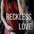 reckless love alexis anne