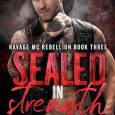 sealed strength ryan michele