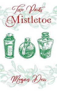 two parts mistletoe, megan derr, epub, pdf, mobi, download