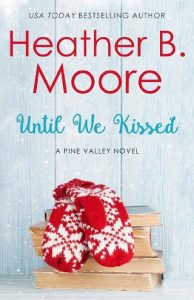 until we kissed, heather b moore, epub, pdf, mobi, download