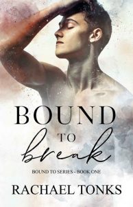 bound break, rachael tonks, epub, pdf, mobi, download