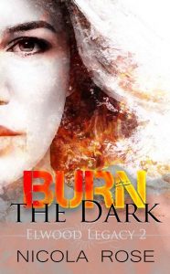 burn dark, nicola rose, epub, pdf, mobi, download