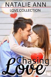 chasing love, natalie ann, epub, pdf, mobi, download
