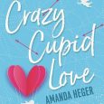 crazy cupid love amanda heger