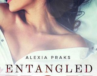 entangled you alexia praks
