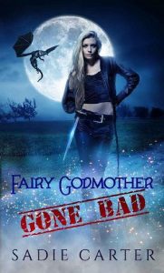fairy godmother gone bad, sadie carter, epub, pdf, mobi, download