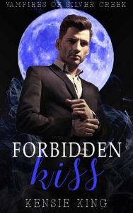 forbidden kiss, kensie king, epub, pdf, mobi, download
