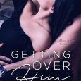 getting over him catherine edward