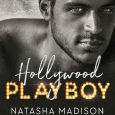 hollywood playboy natasha madison