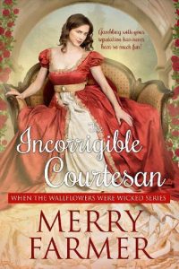 incorrigible courtesan, merry farmer, epub, pdf, mobi, download
