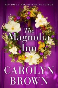 magnolia inn, carolyn brown, epub, pdf, mobi, download