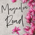 magnolia road j lynn bailey