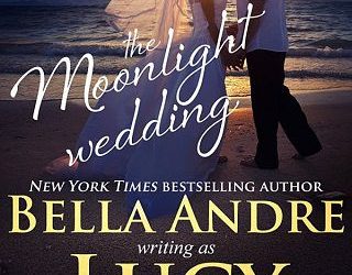 moonlight wedding bella andre