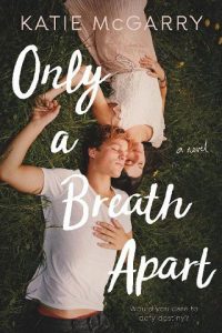 only breath apart, katie mcgarry, epub, pdf, mobi, download