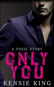 only you, kensie king, epub, pdf, mobi, download