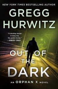 out of dark, gregg hurwitz, epub, pdf, mobi, download